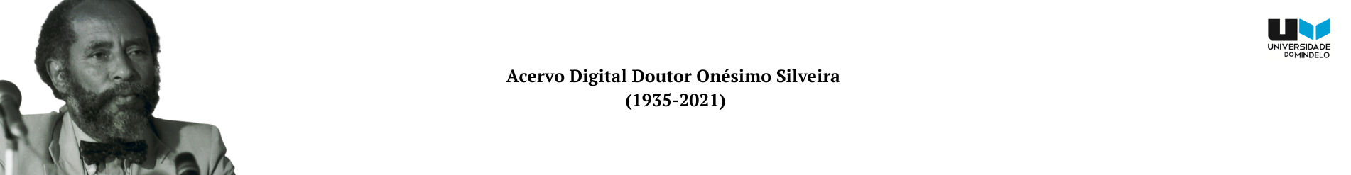 Acervo Digital Doutor Onésimo Silveira  (1935-2021)